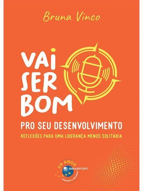 Vai Ser Bom Pro Seu Desenvolvimento
