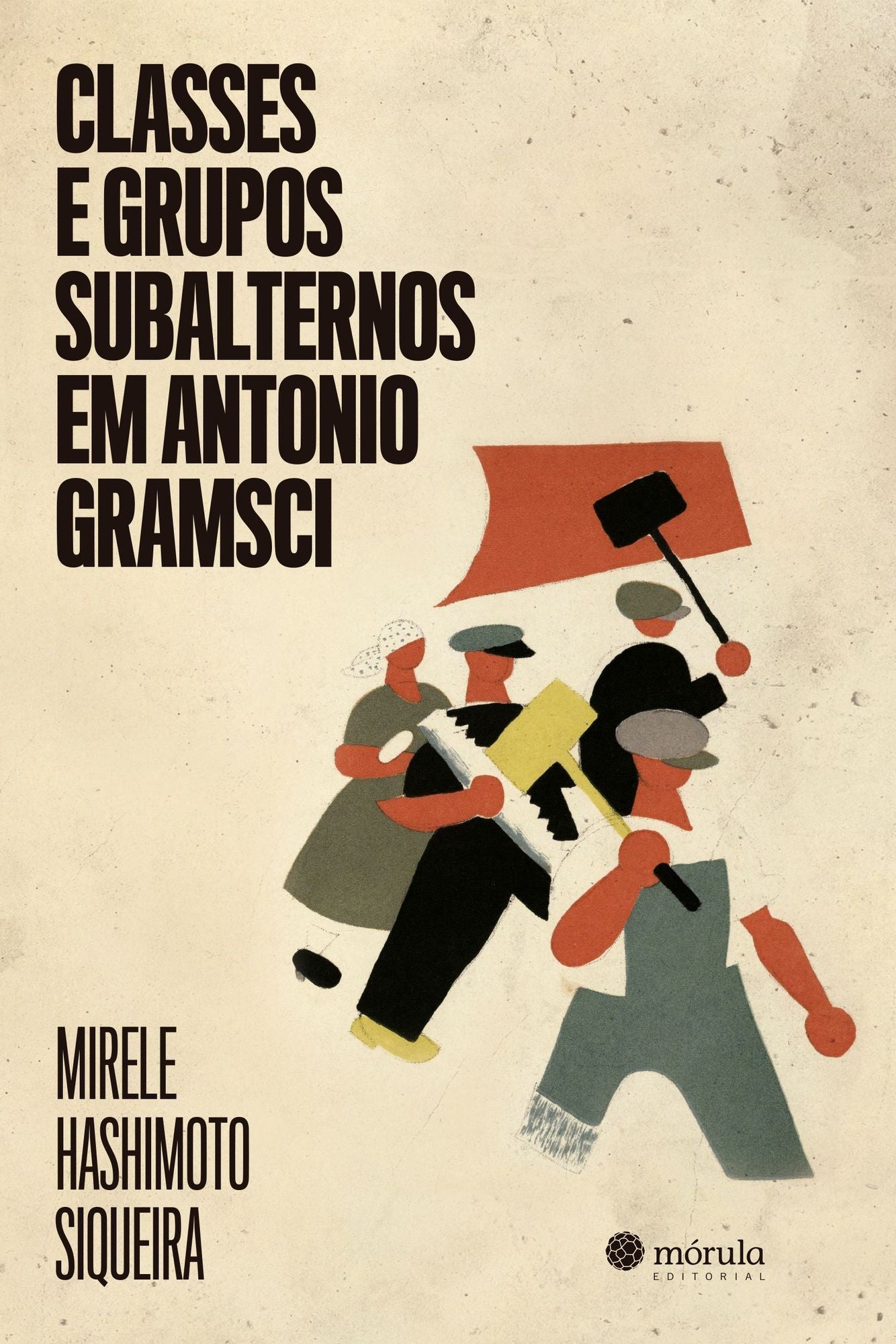 Classes e Grupos Subalternos Em Antonio Gramsci