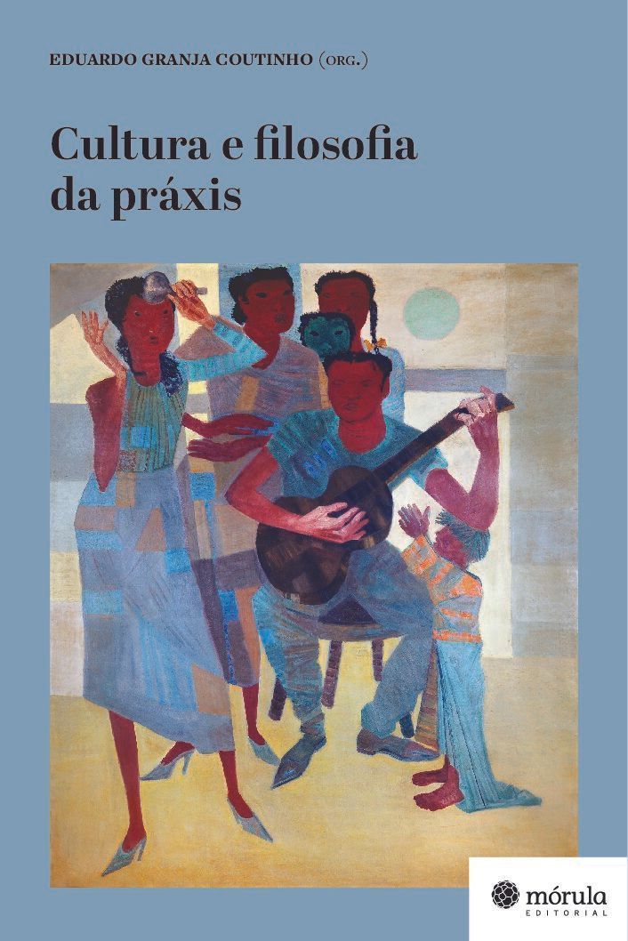 Cultura e Filosofia da Práxis