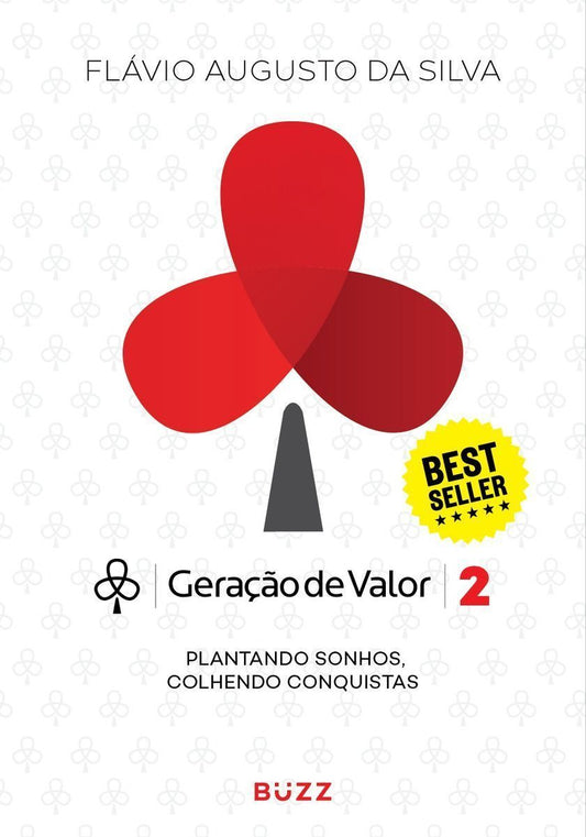 Geração de Valor 2 - Plantando Sonhos, Colhendo Conquistas