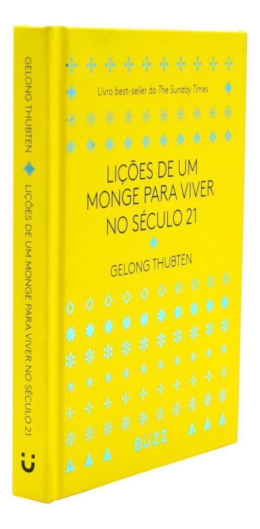 Lições de um Monge Para Viver no Século 21