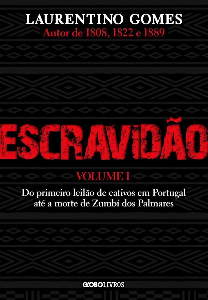 Escravidão - Vol. I