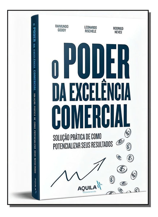 O Poder Da Excelência Comercial