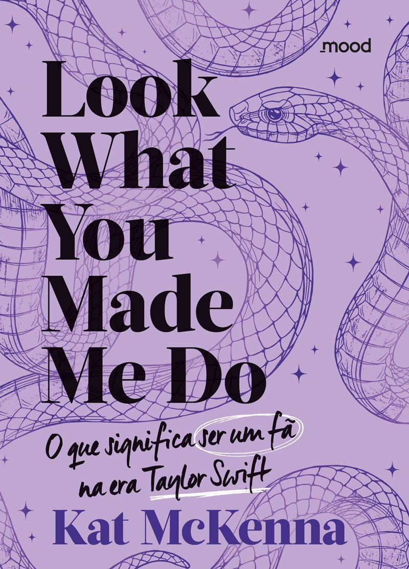 Look What You Made Me Do - o Que é Ser Um Fã Na Era Taylor Swift (Roxo)