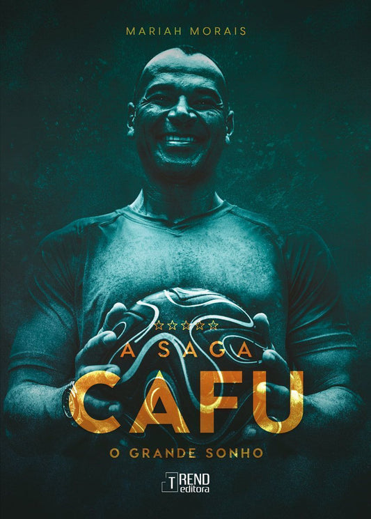 A Saga Cafu