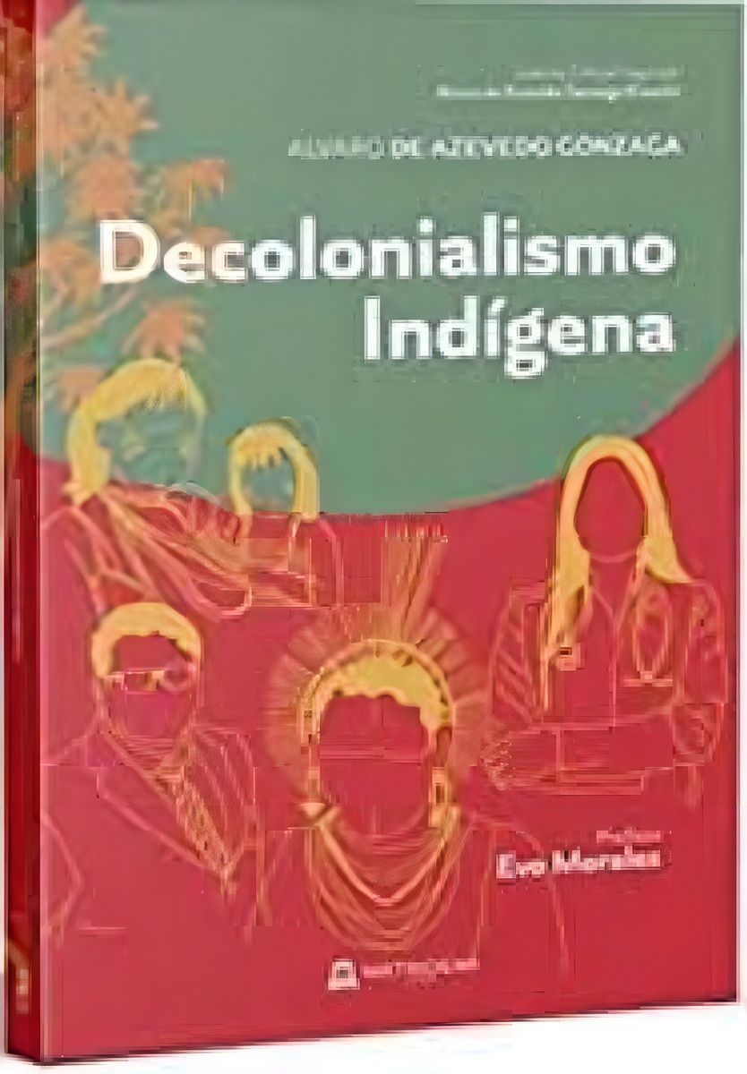 Decolonialismo Indigena 3a Edicao