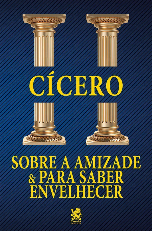 Sobre a Amizade e Para Saber Envelhecer
