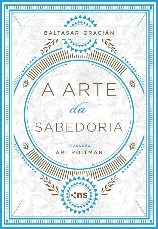 Arte da Sabedoria, A