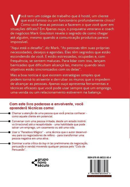 Apenas Ouça: Descubra o Segredo De Se Fazer Compreender Por Absolutamente Qualquer Pessoa