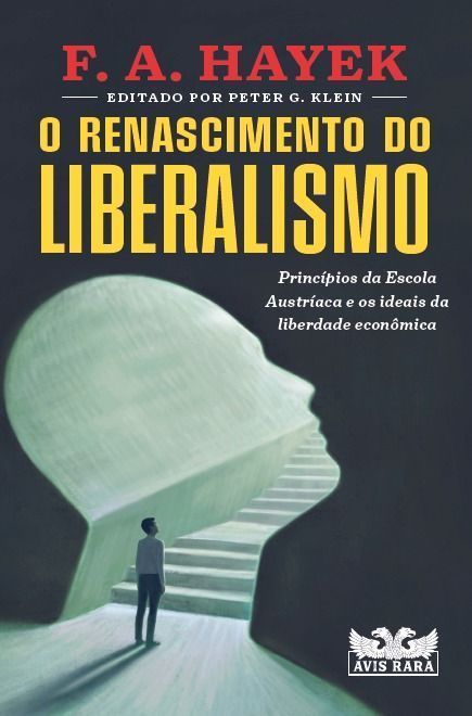 O Renascimento do Liberalismo