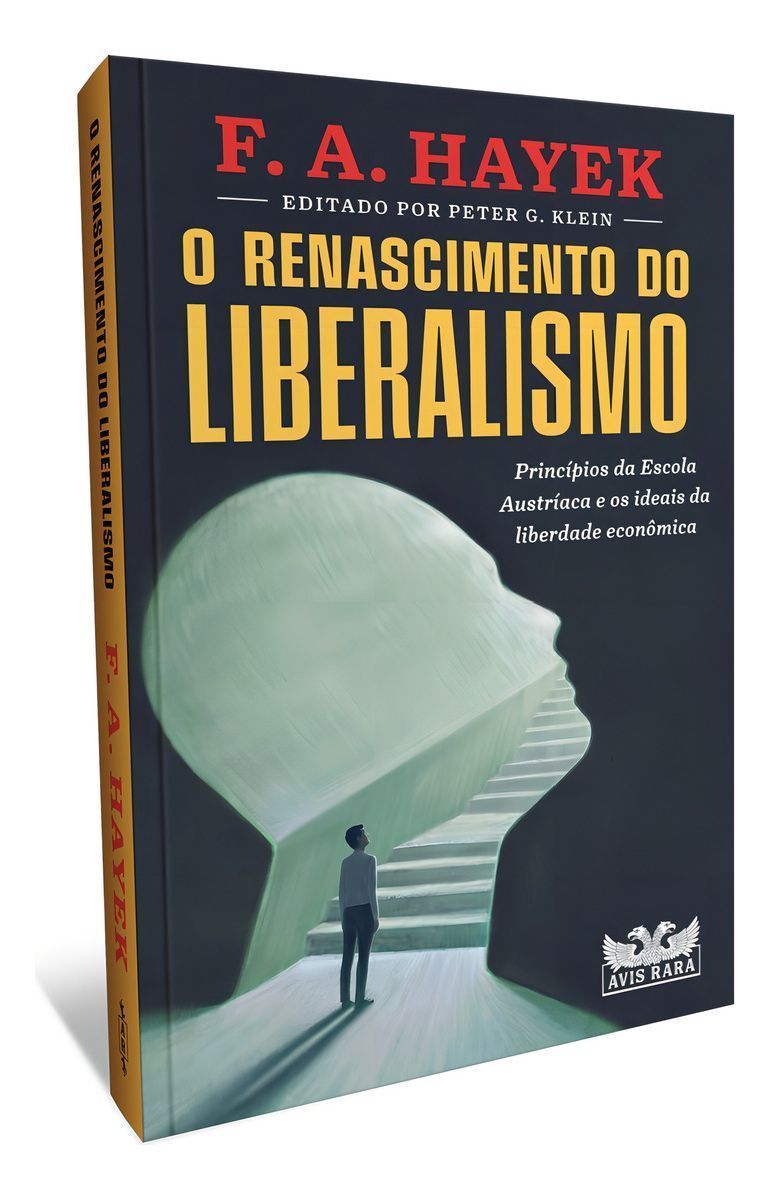 O Renascimento do Liberalismo