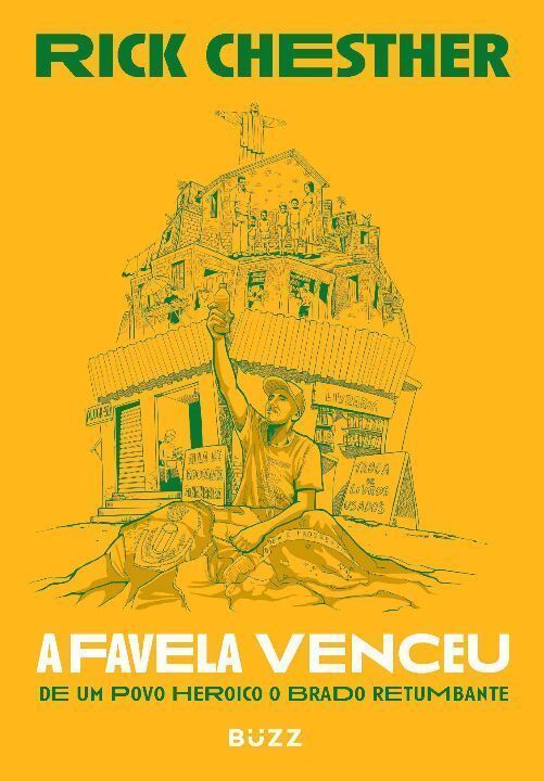 Favela Venceu, A