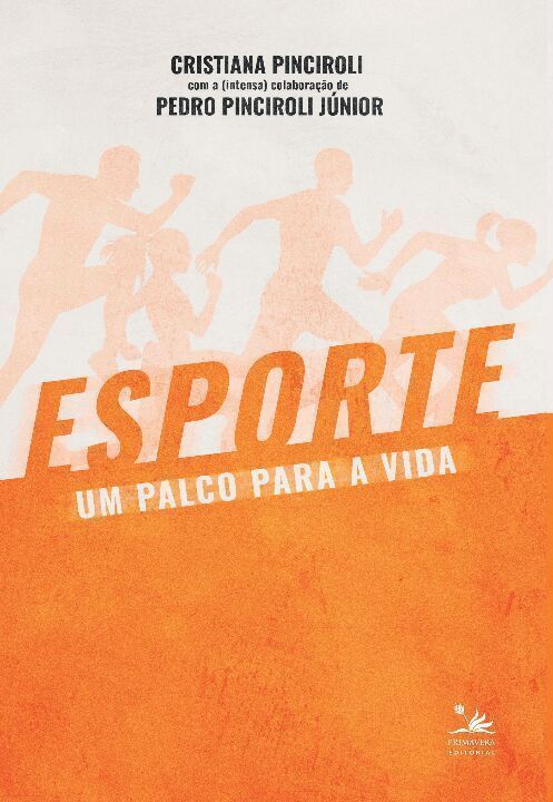 Esporte, Um Palco Para a Vida