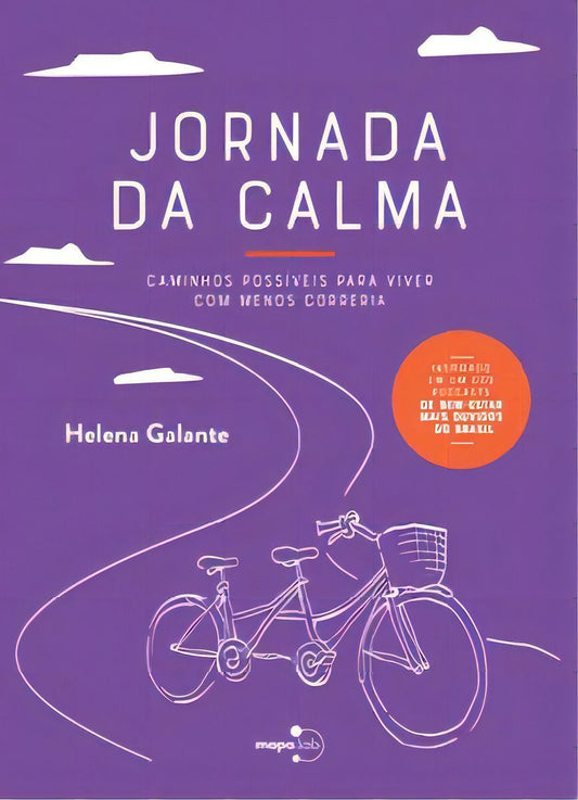 Jornada da Calma: Caminhos Possíveis para Viver com Menos Correria