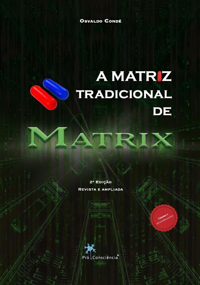A Matriz Tradicional de Matrix