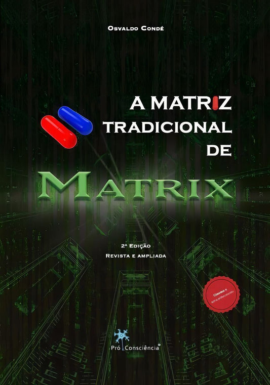 A Matriz Tradicional de Matrix
