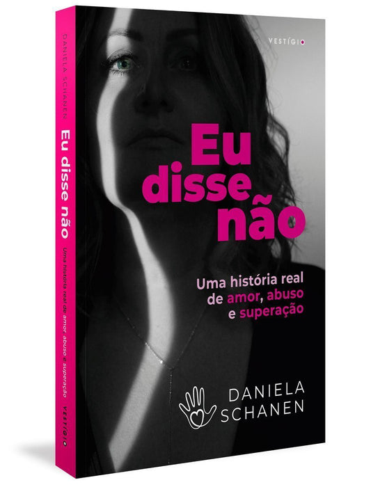 Eu Disse Não