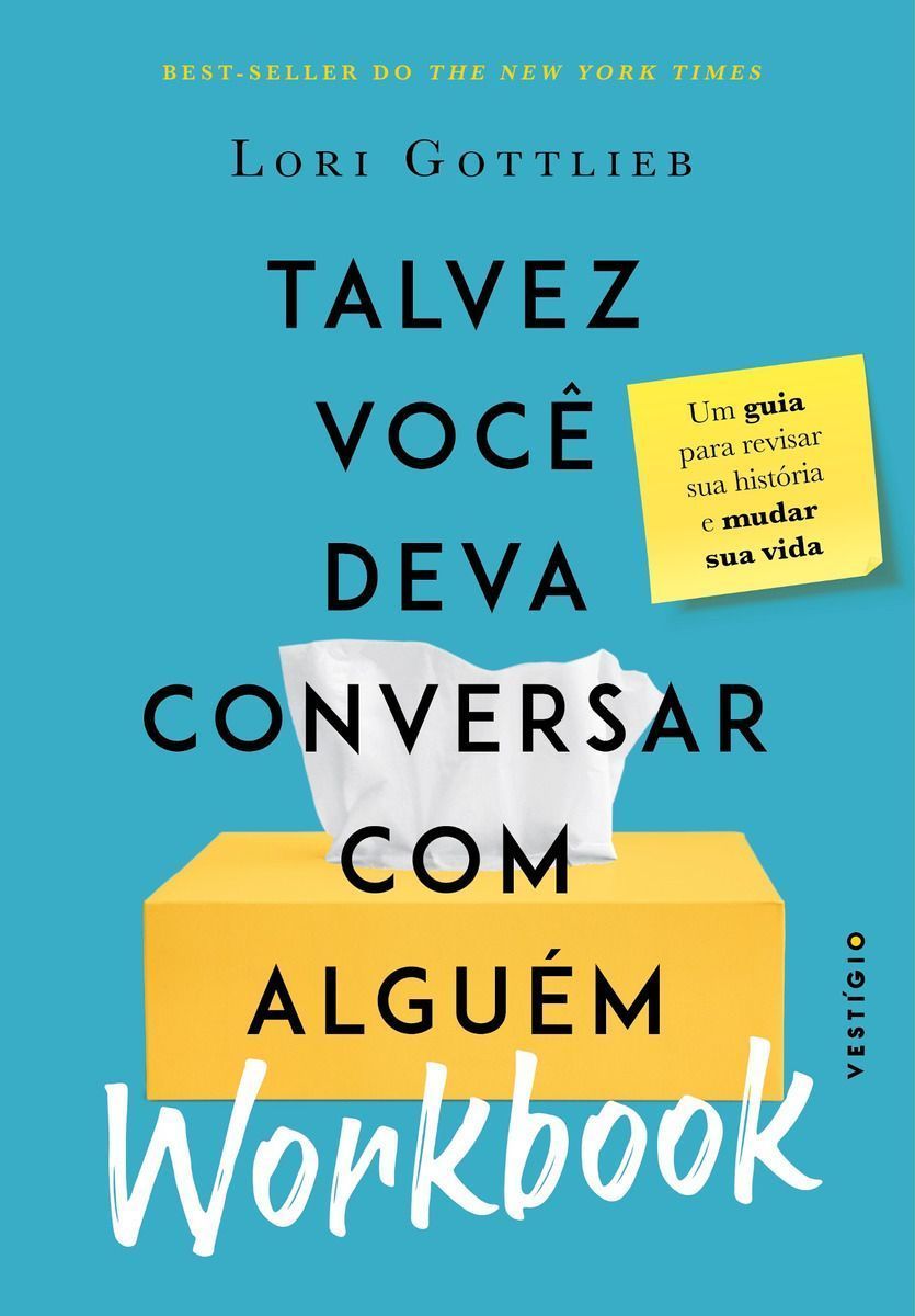Talvez Você Deva Conversar Com Alguém: Workbook - Um Guia Para Revisar Sua História e Mudar Sua Vida