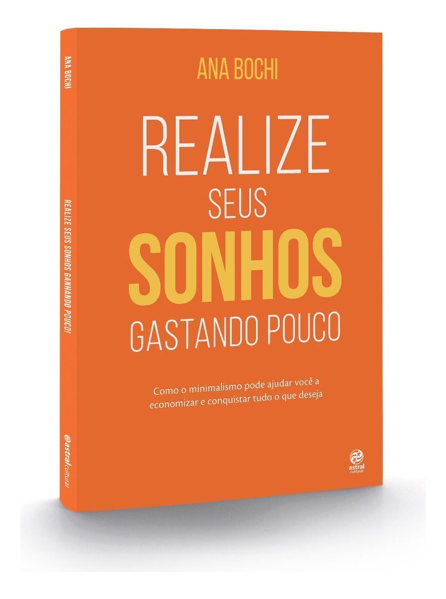Realize seus sonhos gastando pouco