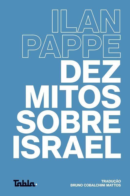 Dez Mitos Sobre Israel - Tabla