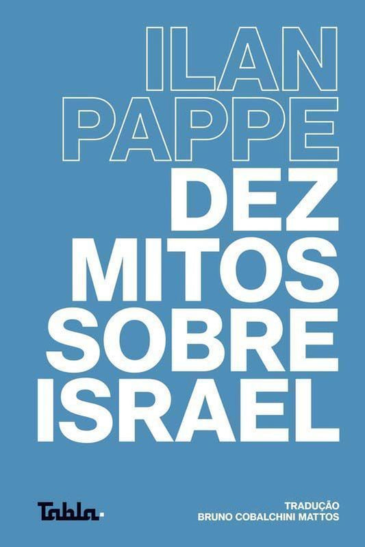 Dez Mitos Sobre Israel - Tabla
