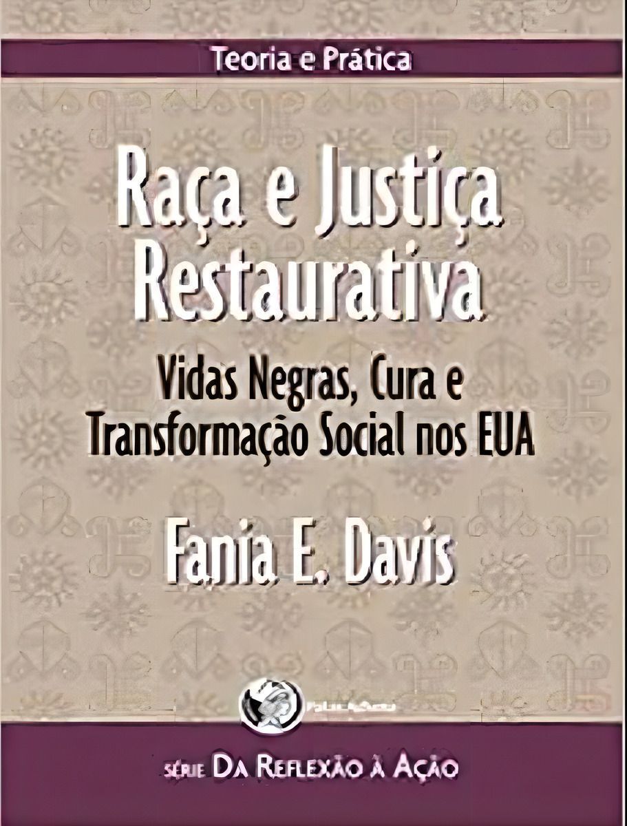 Raça e Justiça Restaurativa