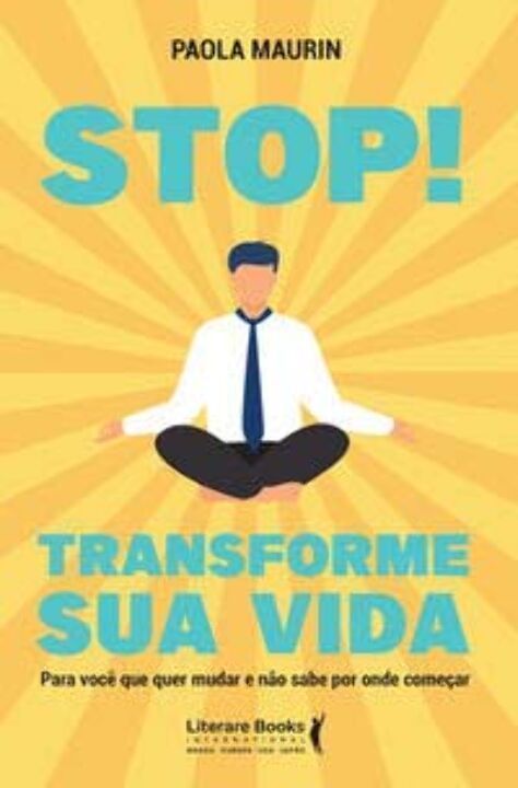 Stop! Transforme Sua Vida