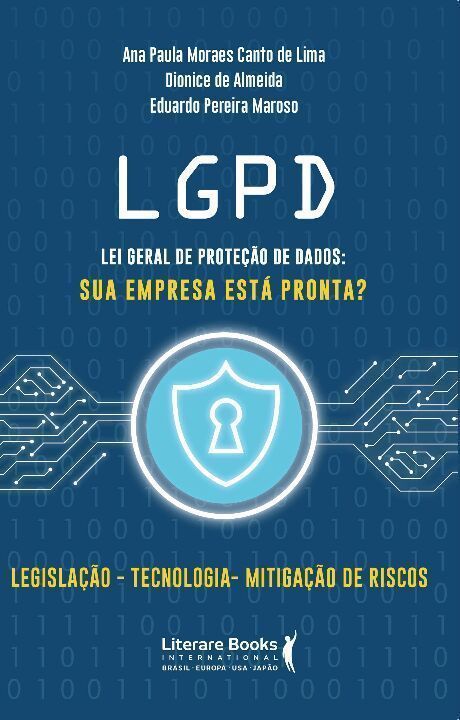 Lgpd - Lei Geral De Proteção De Dadosxsua Empresa Está Pronta?