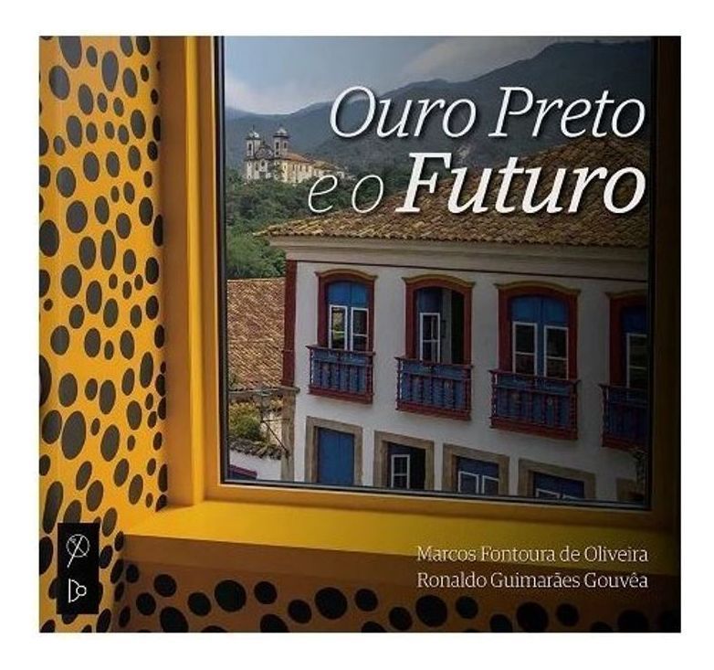 Ouro Preto e o Futuro