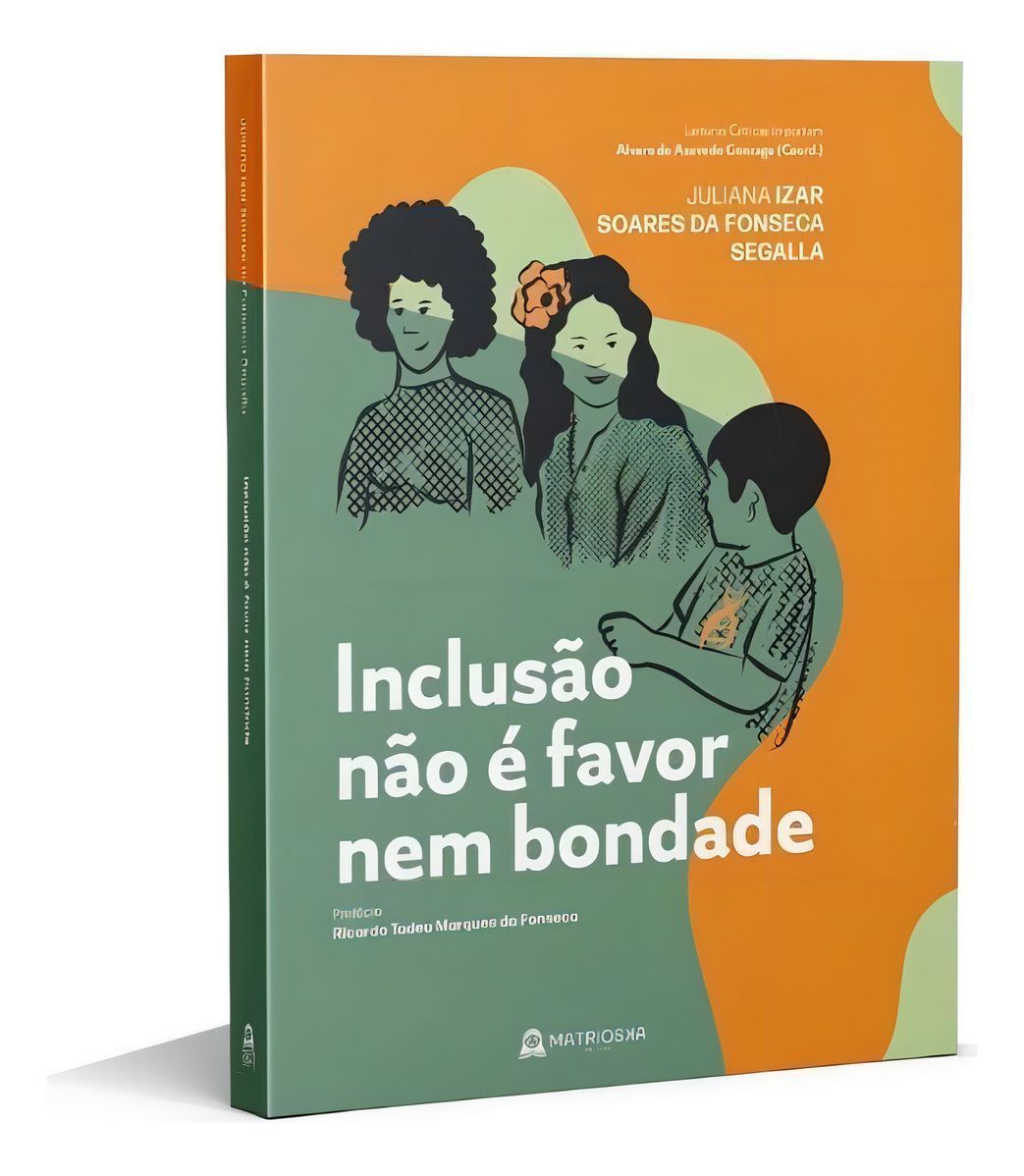 Inclusão Não é Favor Nem Bondade