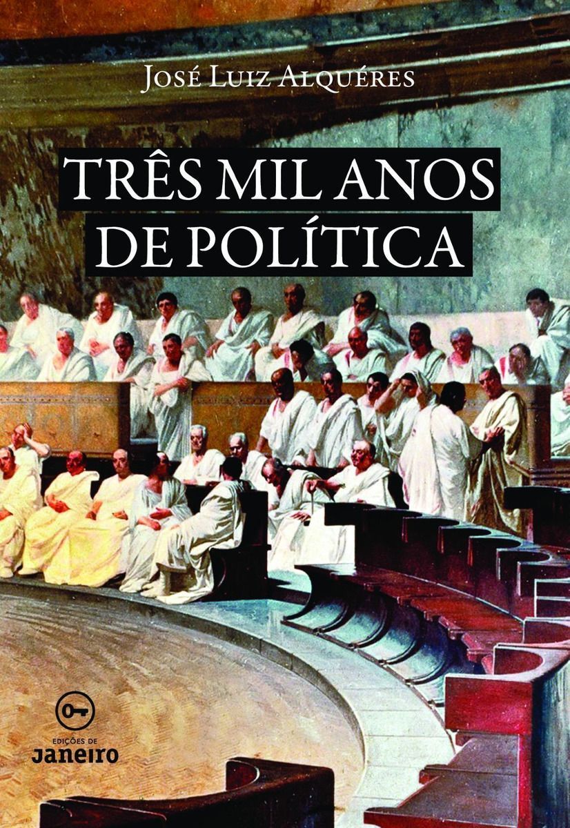Três Mil Anos de Política