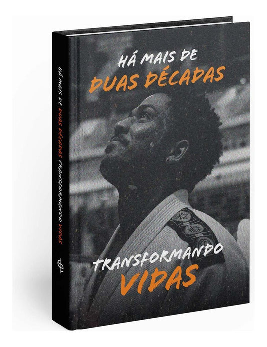 Há Mais de Duas Décadas Transformando Vidas