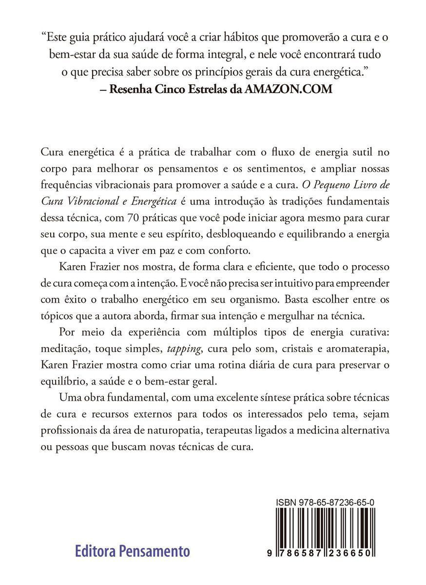Pequeno Livro da Cura Vibracional e Energética