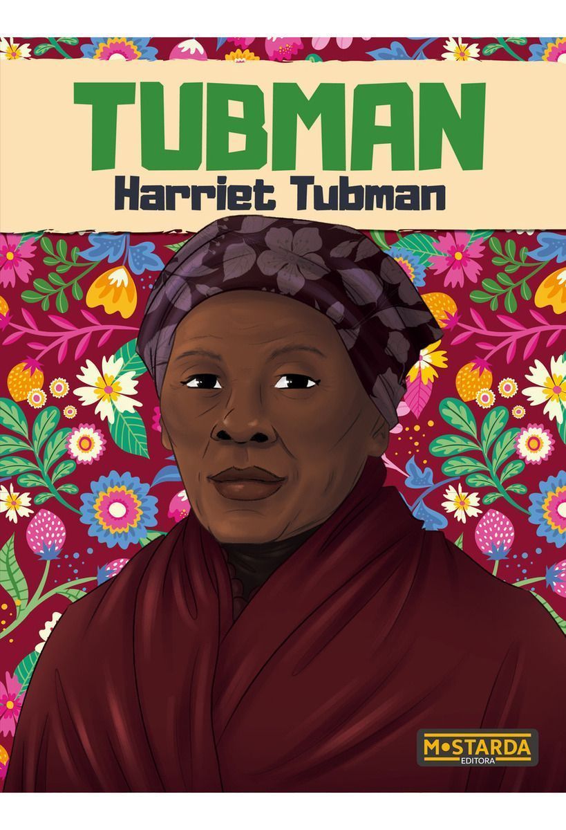Tubman - Harriet Tubman