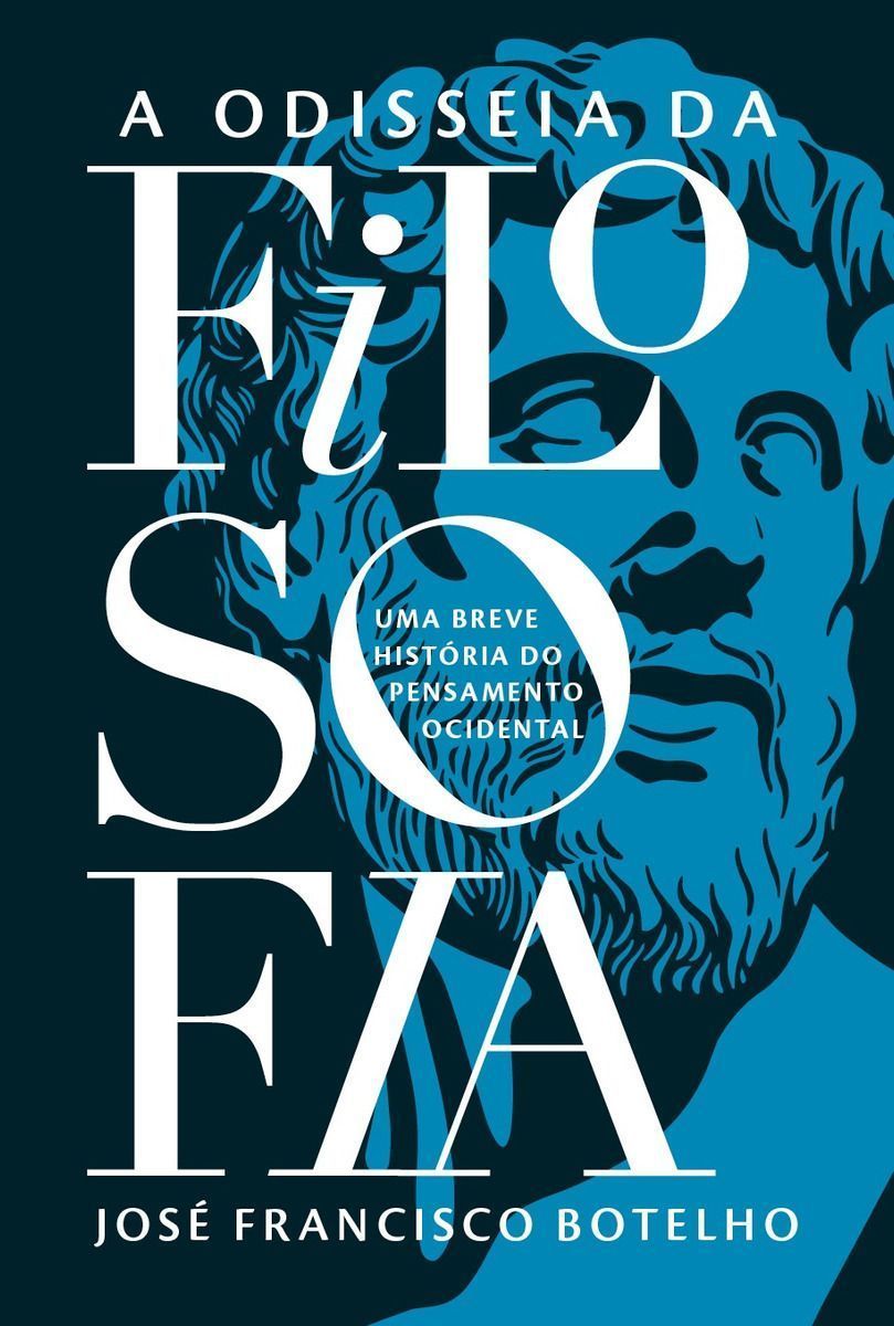 Odisseia da Filosofia, A - Uma Breve História do Pensamento Ocidental