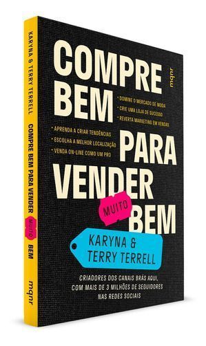 Compre Bem Para Vender [Muito] Bem - Criadores Dos Canais Brás Aqui, Com Mais De 3 Milhões De Seguid