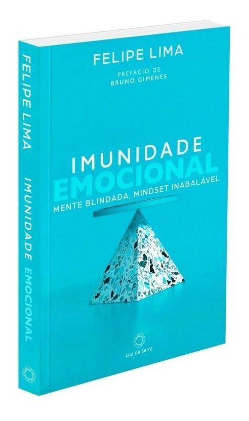 Imunidade Emocional - Mente Blindada, Mindset Inabalável