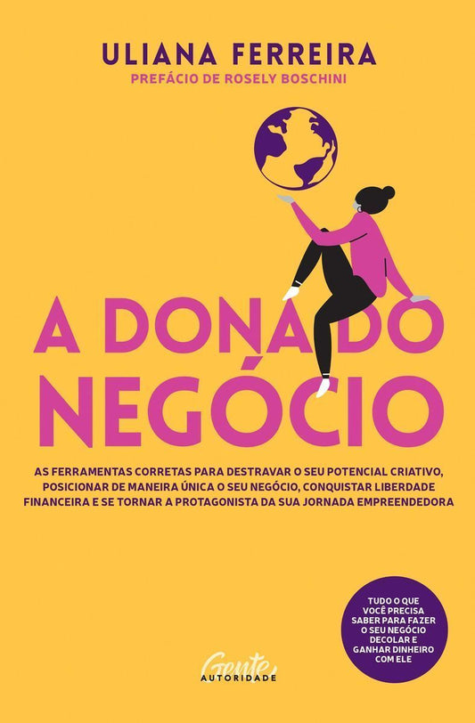 ADona Do Negócio - As Ferramentas Corretas Para Destravar o Seu Potencial Criativo, Posicionar De M