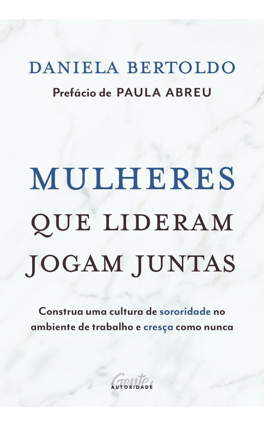 Mulheres Que Lideram Jogam Juntas