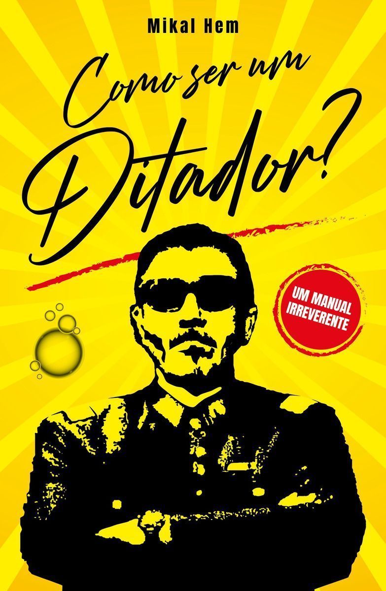 Como Ser um Ditador?
