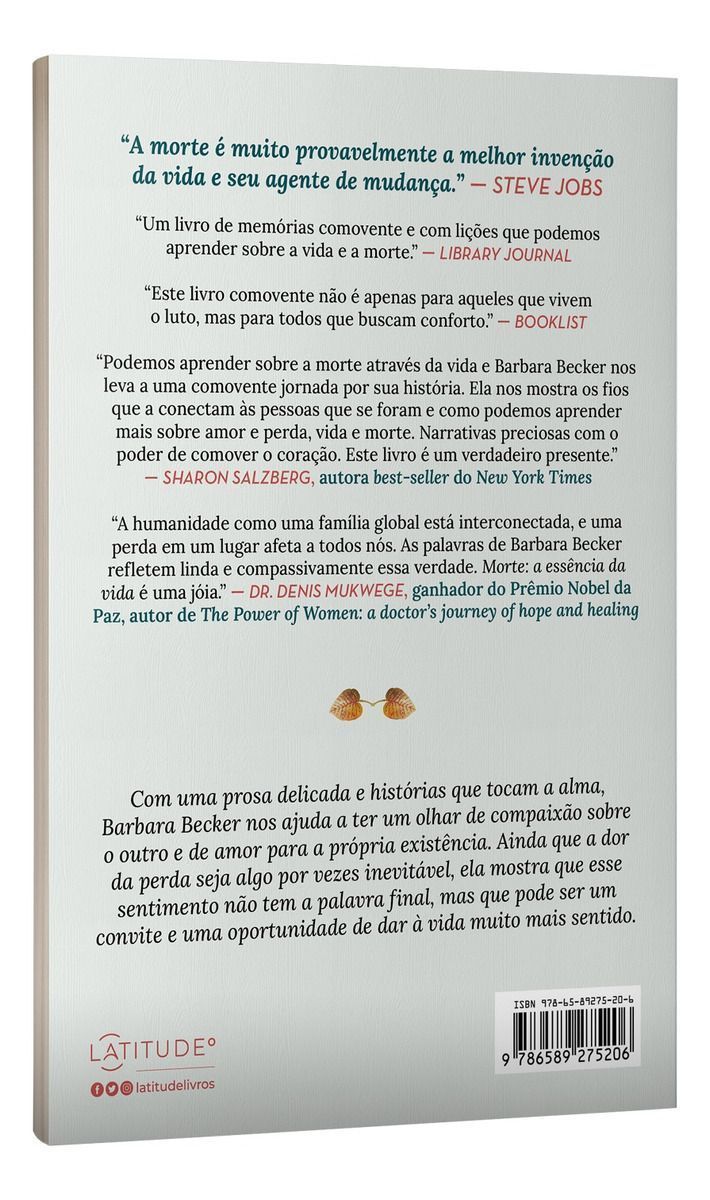 Morte: a Essência Da Vida - Como Encontrar Nas Perdas o Cerne De Nossa Existência