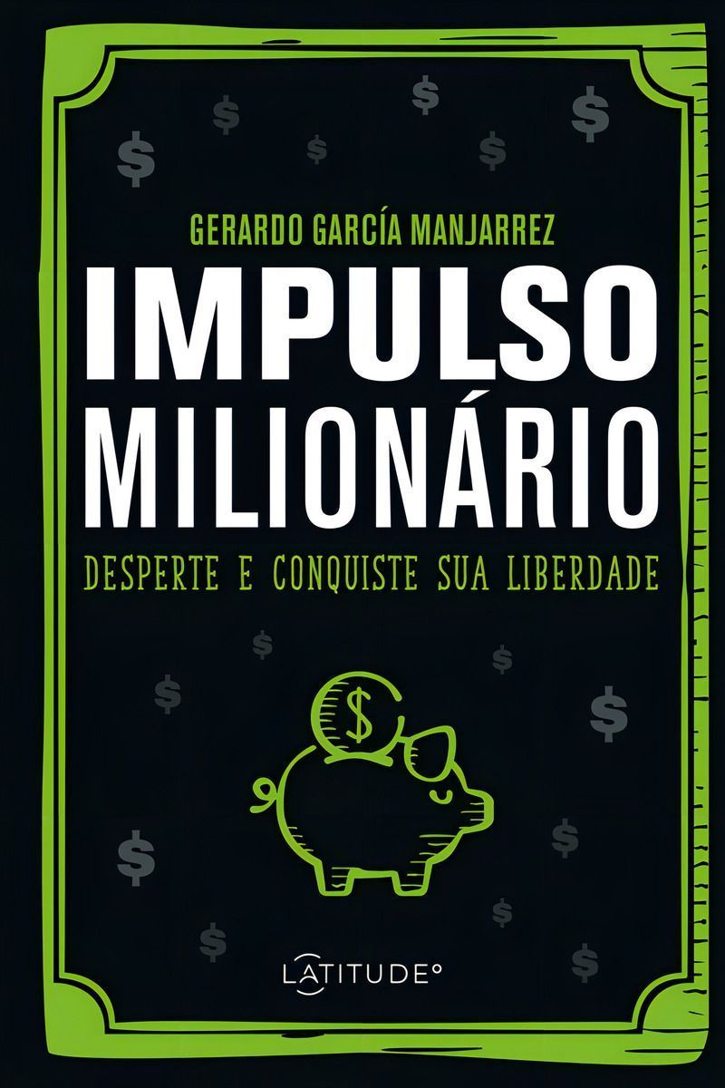 Impulso Milionário - Desperte e Conquiste Sua Liberdade