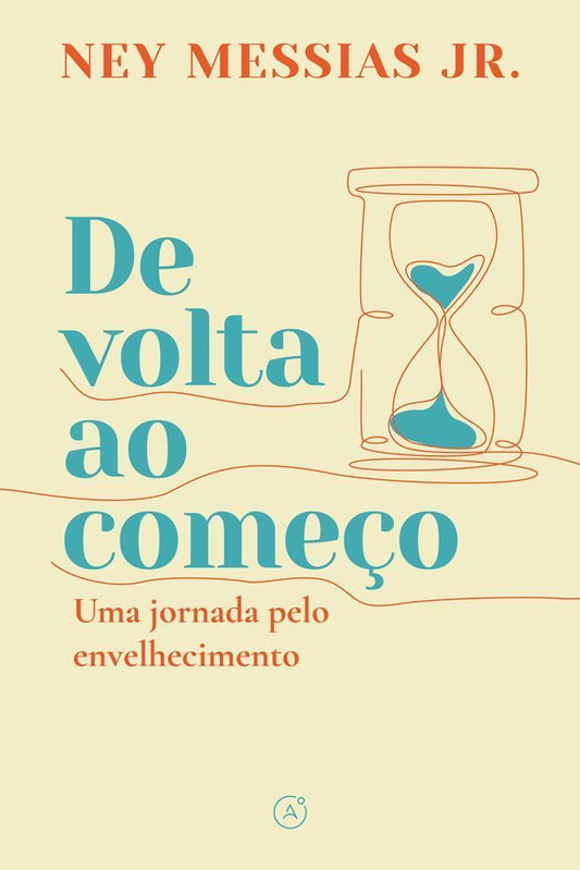 De Volta Ao Começo - Uma Jornada Pelo Envelhecimento