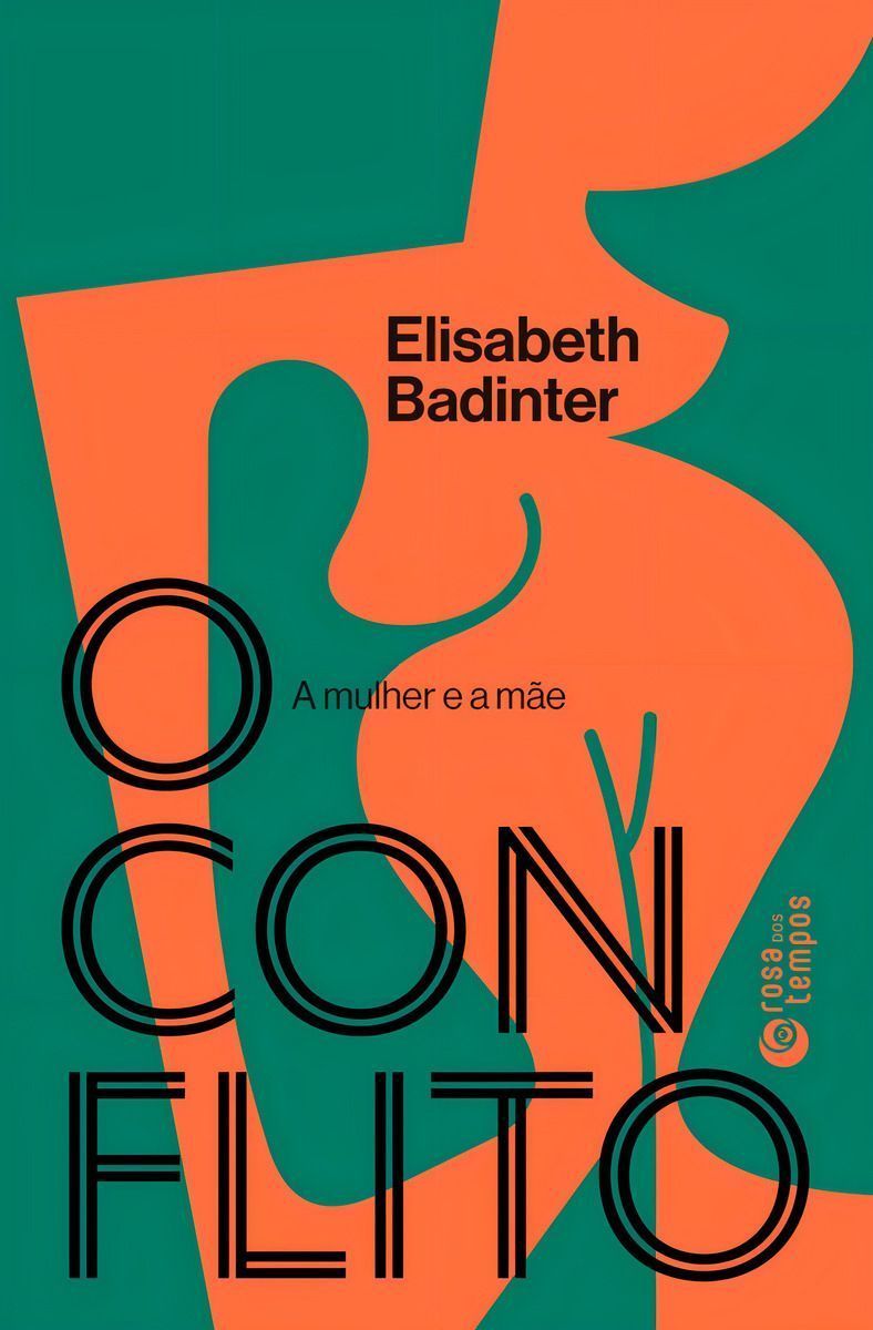 O Conflito - A Mulher e a Mãe