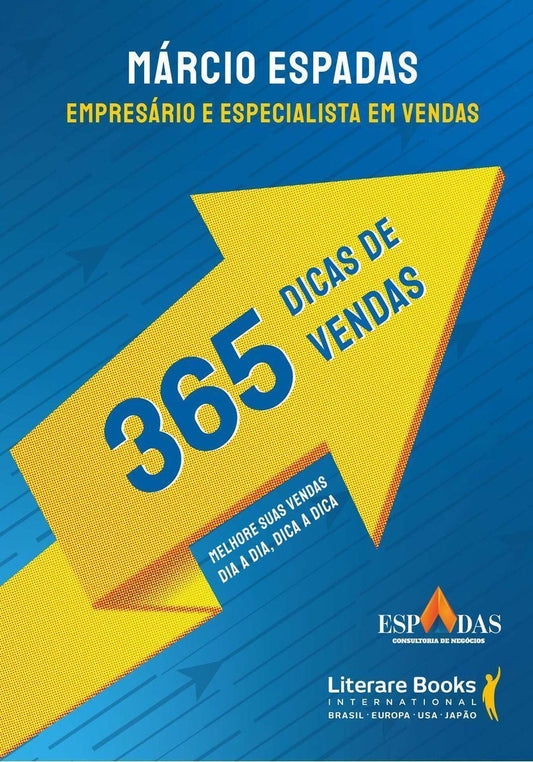 365 Dicas De Vendasxmelhore Suas Vendas Dia a Dia, Dica a Dica