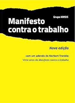 Manifesto Contra o Trabalho