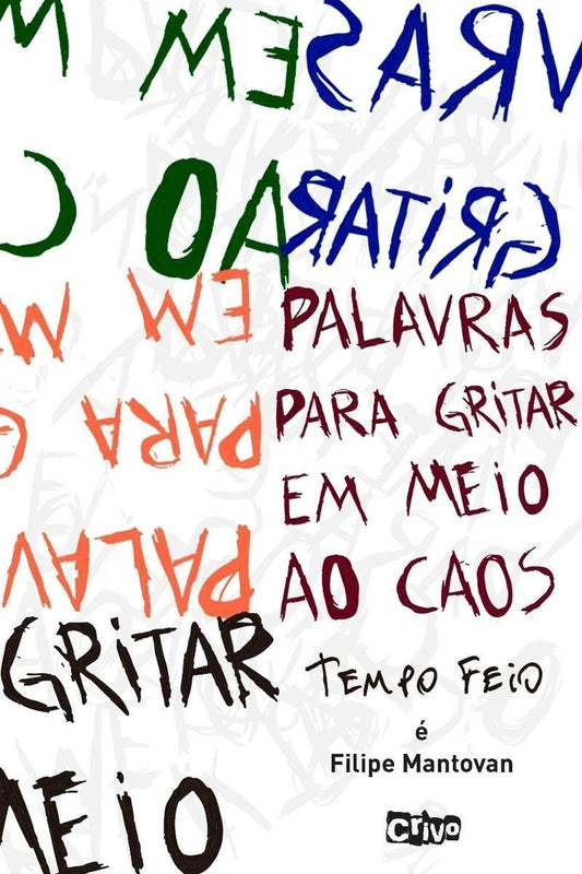 Palavras Para Gritar em Meio ao Caos
