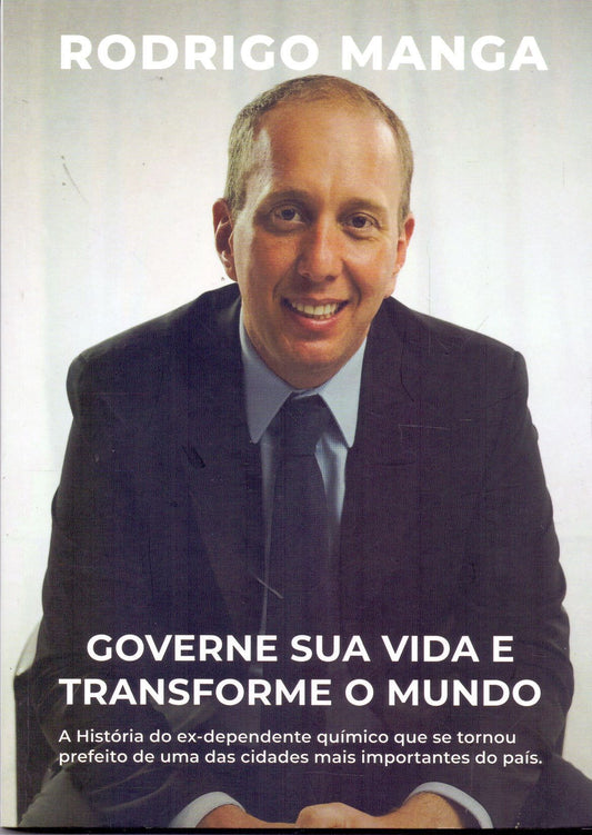 Governe Sua Vida e Transforme o Mundo