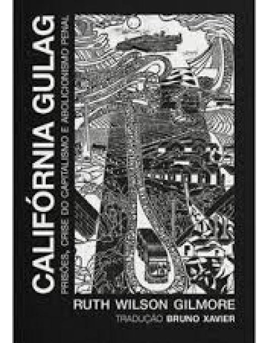 Califórnia Gulag