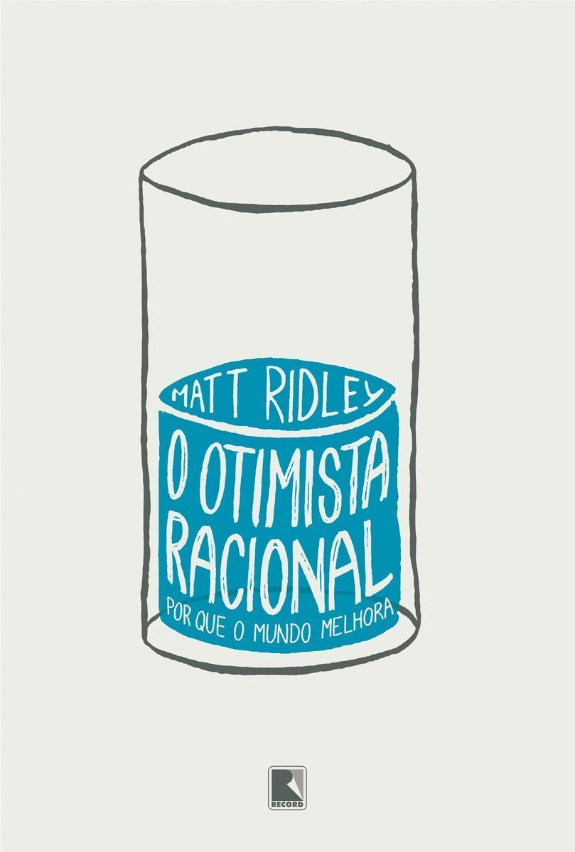 Otimista Racional, O